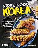 Streetfood: Korea: Die beliebtesten Klassiker, die du gekocht haben musst